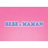 Bébé & Maman
